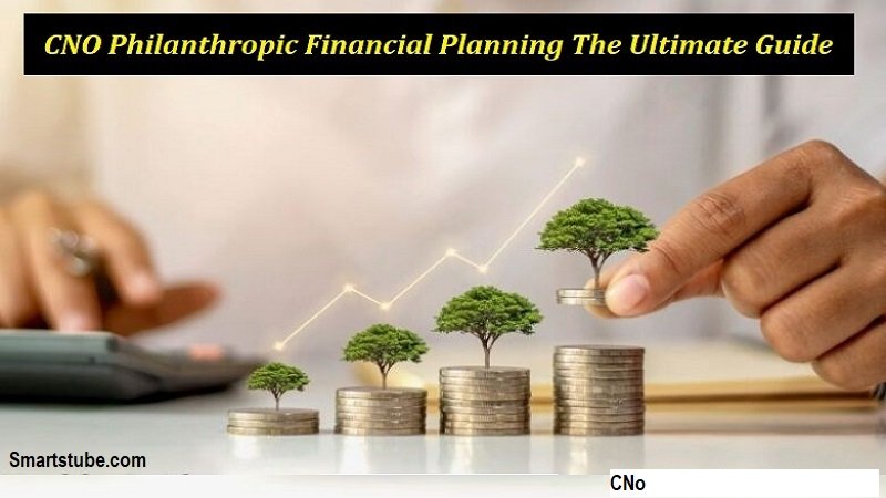 CNO Philanthropic Financial Planning